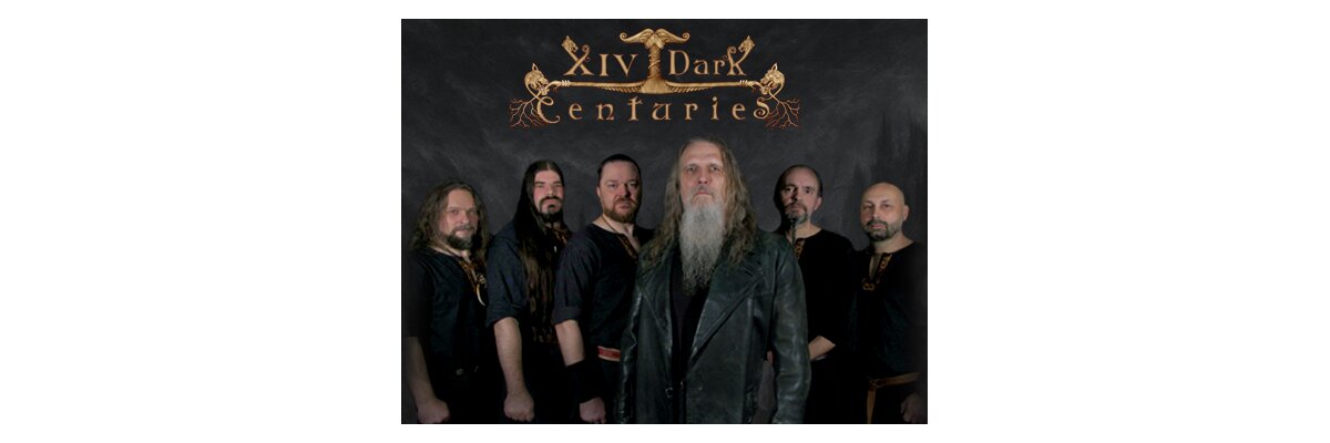 XIV Dark Centuries veröffentlichen erste Single “Unendlichkeit” - XIV Dark Centuries veröffentlichen erste Single Unendlichkeit Album Aus uralter Zeit