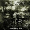 Sol Axis - ...to Mark the Ages CD