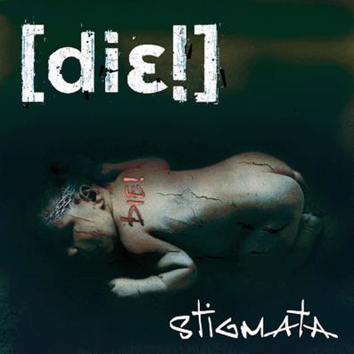 Die! - Stigmata CD