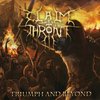 Claim The Throne - Triumph And Beyond Digi-CD