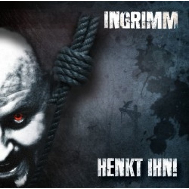 Ingrimm - Henkt Ihn! CD