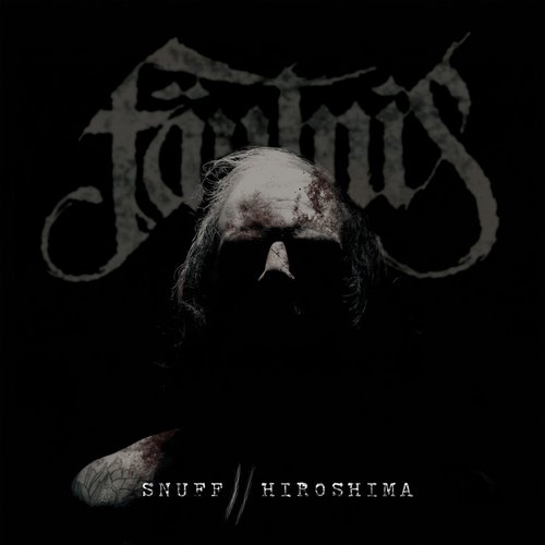 Fäulnis - Snuff || Hiroshima CD