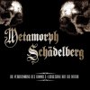 Metamorph / Schädelberg – Split CD