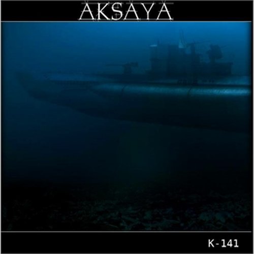 Aksaya  - K-141 CD