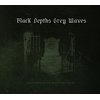 Black Depths Grey Waves - Nightmare Of The Blackened Heart Digi-CD