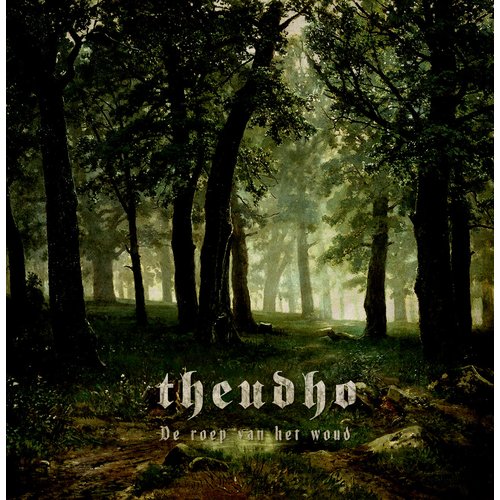Theudho - De Roep van het Woud LP