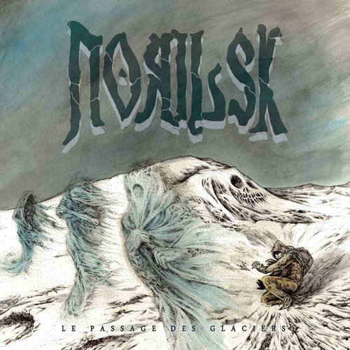 Norilsk - Le Passage Des Glaciers Digi-CD