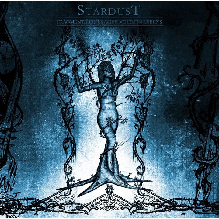 Stardust - Fragmente eines gebrochenen Lebens Digi-CD