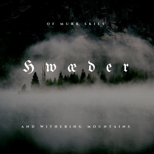 Hw&aelig;der - Of Murk Skies and Withering Mountains CD
