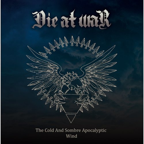 Diet At War - The Cold And Sombre Apocalyptic Wind CD