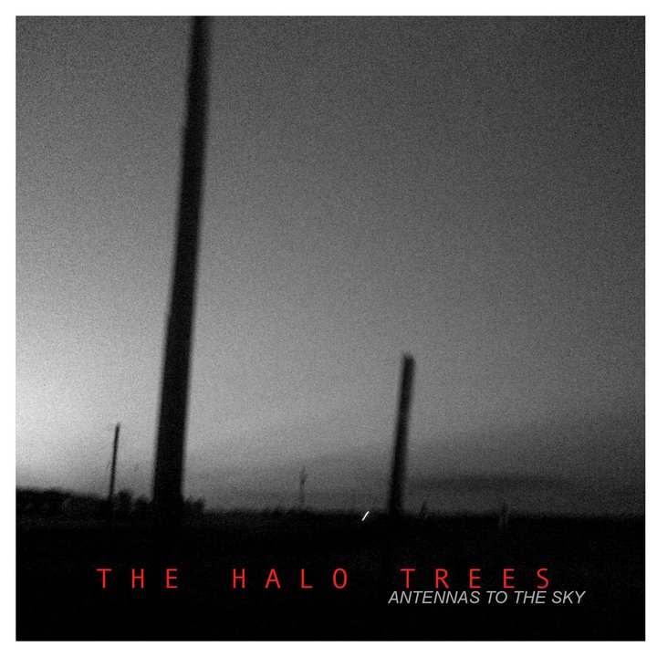 The Halo Trees - Antennas To The Sky Digi-CD