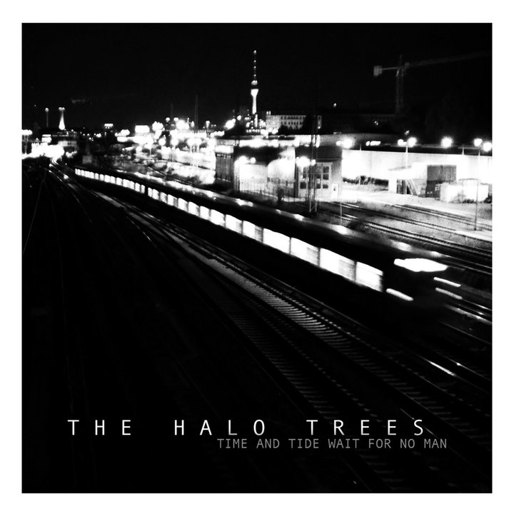 The Halo Trees - Time And Tide Waits For No Man EP