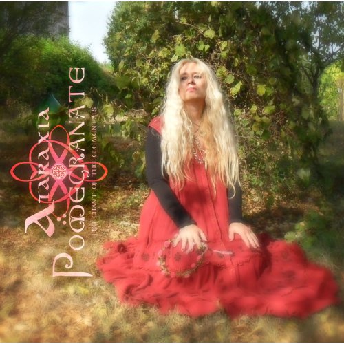 Ataraxia - Pomegranate-The Chant Of The Elementals CD