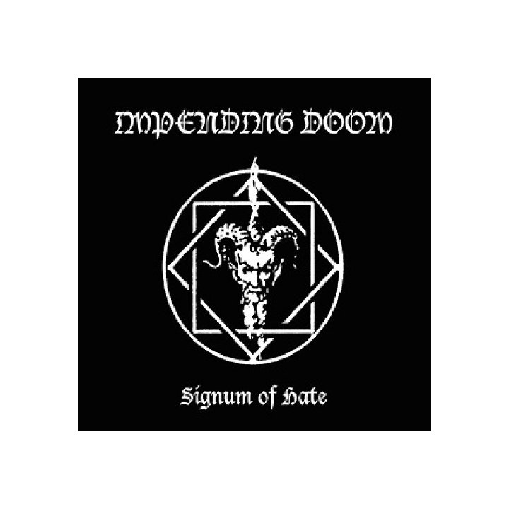 Impending Doom - Signum Of Hate Digi-CD