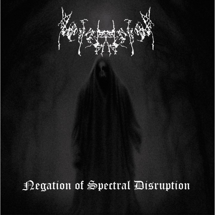 Nebrahharten - Negation of Spectral Disruption CD