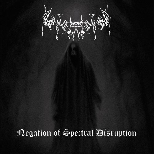 Nebrahharten - Negation of Spectral Disruption CD