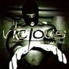 Vicious - Vile, Vicious & victorious CD