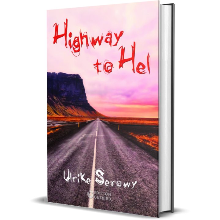 Ulrike Serowy - Highway to Hel Buch