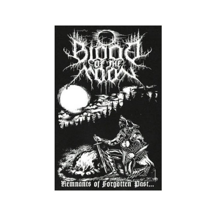 Blood Of The Moon - Remnants Of Forgotten Past... MC