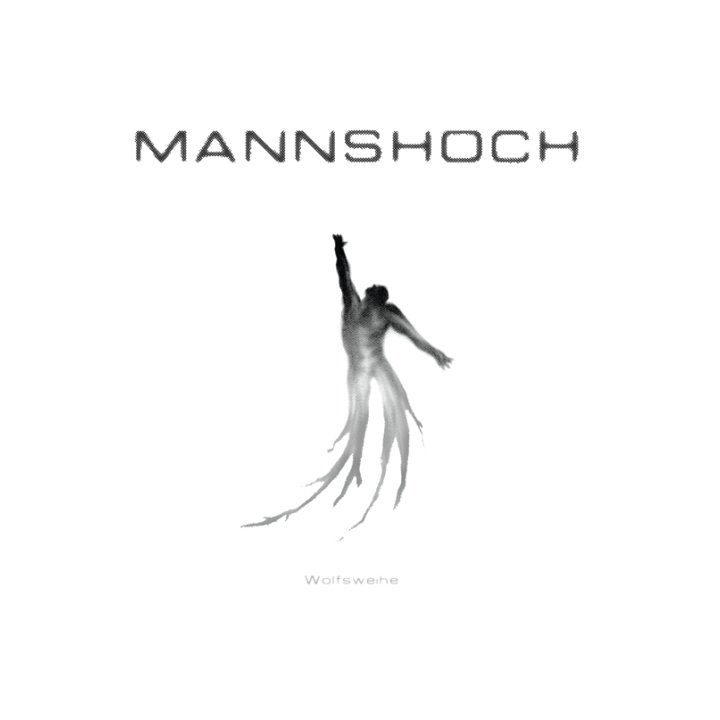 Mannshoch - Wolfsweihe WHITE VINYL LP