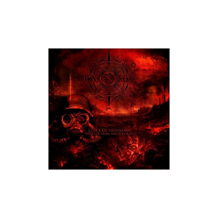 Raventale - CDXXXII Thousand Years of Crime and Murders Digi-CD