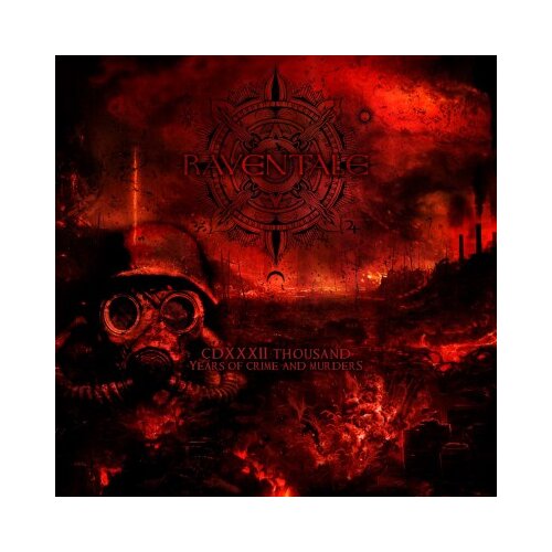 Raventale - CDXXXII Thousand Years of Crime and Murders Digi-CD