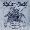 Calico Jack - Jack Speak Shanties CD