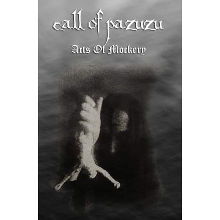 Call Of Pazuzu (Fin) - Acts Of Mockery MC